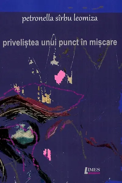 Priveliștea unui punct în mișcare