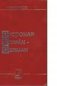 Dictionar Roman - German