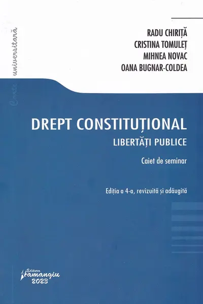 Drept constituțional. Libertăți publice. Caiet de seminar