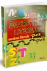 Secretul literelor. Invatam literele pas cu pas