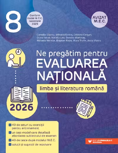 Evaluarea Nationala 2026. Limba si literatura romana - Clasa 8