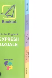Acum stiu! Limba engleza. Expresii uzuale