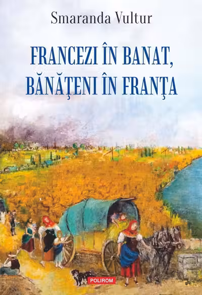 Francezi in Banat banateni in Franta