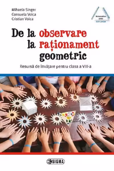 De la observare la raționament geometric