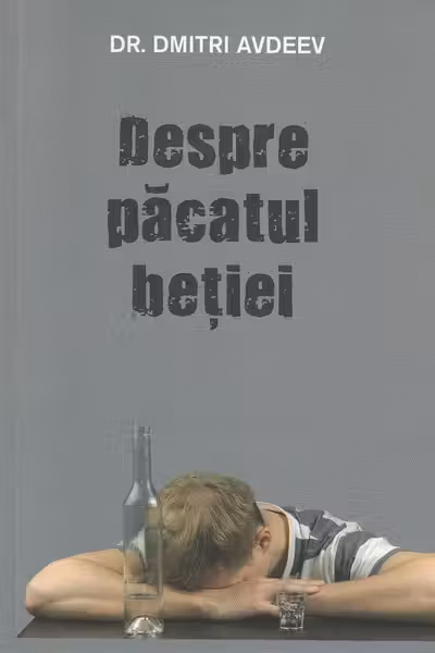 Despre păcatul beţiei