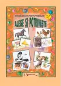 Alege si potriveste (joc didactic)