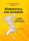Competiția din interior