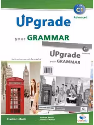 Upgrade Your Grammar CEFR C1 Self-study - Andrew Betsis, Lawrence Mamas