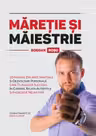 Măreție și Maiestrie