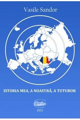 Istoria mea, a noastra, a tuturor