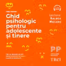 Ghid psihologic pentru adolescente și tinere (audiobook)
