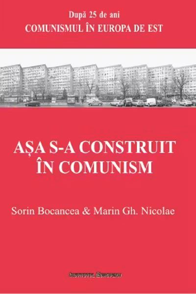 Așa s-a construit în comunism