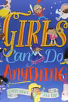 Girls Can Do Anything