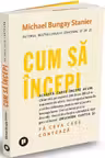 Cum sa incepi