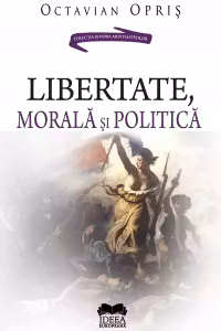 Libertate, morală și politică