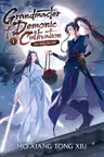 Grandmaster of Demonic Cultivation: Mo DAO Zu Shi - Volume 1 (Novel)