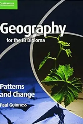 Geography for the IB Diploma Patterns and Change