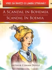 A scandal in Bohemia / Scandal in Boemia