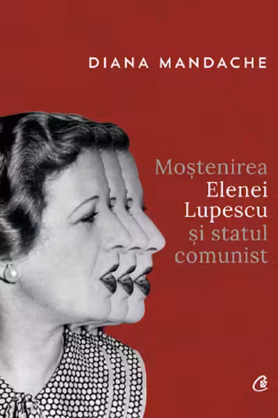 Mostenirea Elenei Lupescu si statul comunist