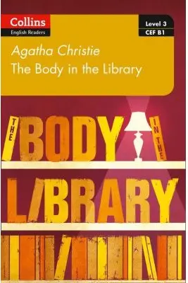 The Body in the Library. Level 3, B1