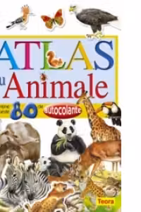 Atlas cu animale (contine peste 80 de autocolante)