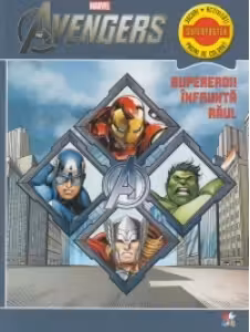 Superiorii infrunta raul Avengers