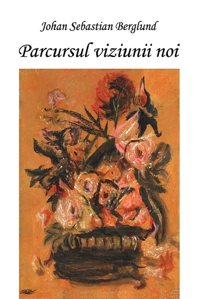 Parcursul viziunii noi