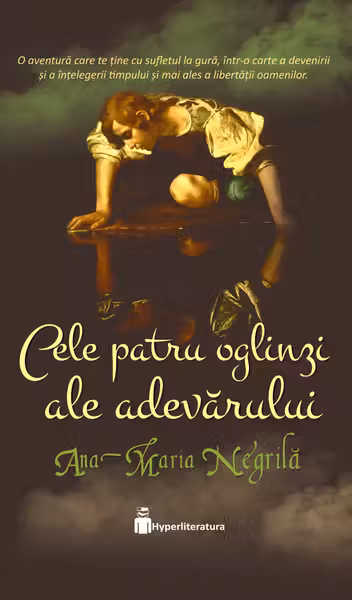 Cele patru oglinzi ale adevarului