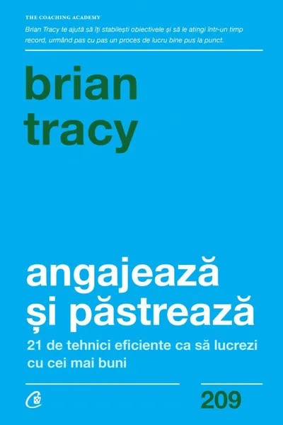 Angajeaza si pastreaza
