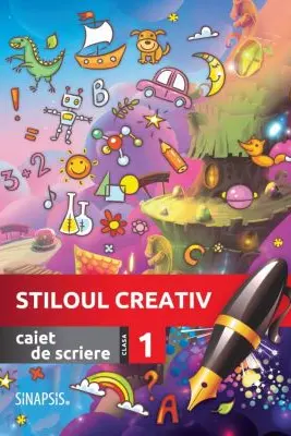 Caiet de scriere. Stiloul creativ. Clasa I