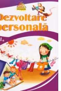 Dezvoltare personala - Clasa a II-a