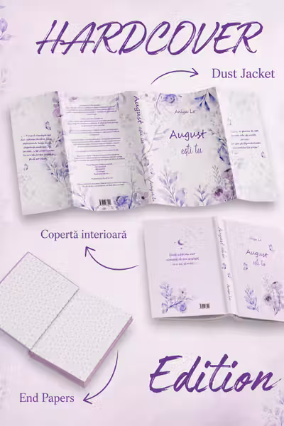 August ești tu - HARDCOVER - PRINTED EDGES - Precomandă
