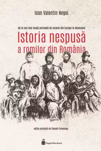 Istoria nespusa a romilor din Romania