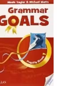 Grammar Goals: Pupil s Book - Level 1 (with eBook British Edition)