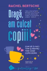 Draga am culcat copiii