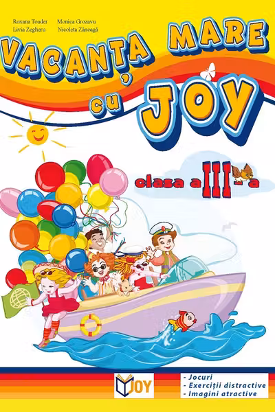 Vacanța mare cu Joy - Clasa 3