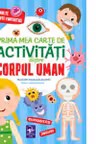 Prima mea carte de activitati despre corpul uman