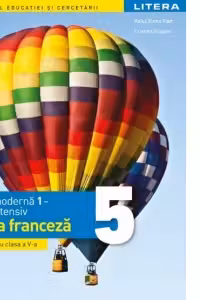 Limba moderna 1 studiu intensiv Limba franceza. Manual. Clasa a 5-a