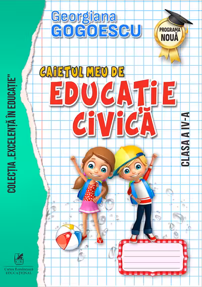 Caietul meu de educație civică - Clasa 4