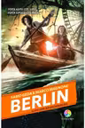 Berlin vol.4: Lupii din Brandenburg