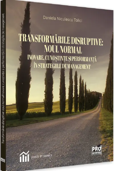 Transformările disruptive: Noul normal