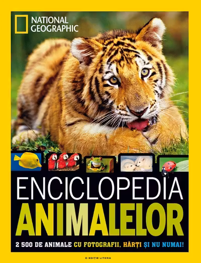 National Geographic. Enciclopedia animalelor 2500 de animale