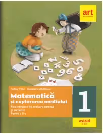 Matematică și explorarea mediului. Fișe integrate - Clasa 1 Partea 2