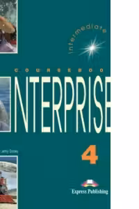 Enterprise 4, Intermediate, Student's Book. Curs de limba engleza