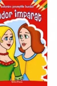 Aleodor imparat - coloram povestile bunicii