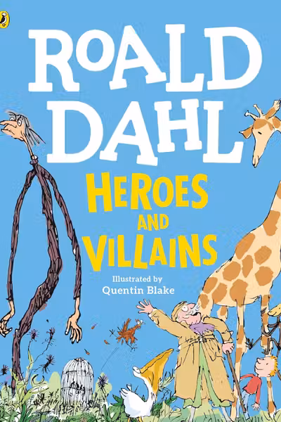Heroes and Villains