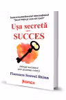 Usa secreta spre succes