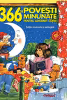 366 de Povesti minunate pentru adormit copiii