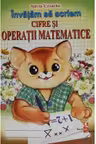 Invatam sa scriem cifre si operatii matematice