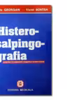 Histerosalpingografia - Progrese in explorarea imagistica histero-tubara